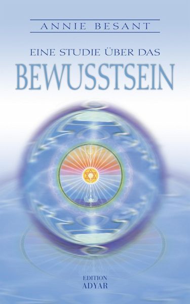 Eine Studie über das Bewusstsein (eBook, ePUB) Eine Studie über das Bewusstsein (eBook, ePUB)
