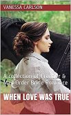 When Love Was True (eBook, ePUB)