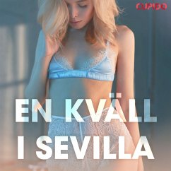 En kväll i Sevilla - erotiska noveller (MP3-Download) - Cupido