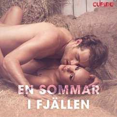 En sommar i fjällen - erotiska noveller (MP3-Download) - Cupido