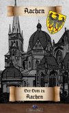 Der Domschatz zu Aachen (eBook, ePUB)