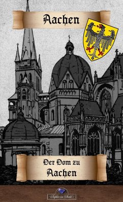 Der Domschatz zu Aachen (eBook, ePUB) - Schreiber, Erik
