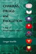 CHAKRAS, DRUGS AND EVOLUTION - Bild 1
