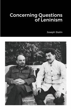 Concerning Questions of Leninism - Stalin, Joseph