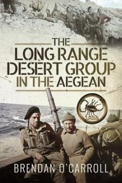 The Long Range Desert Group in the Aegean - O'Carroll, Brendan