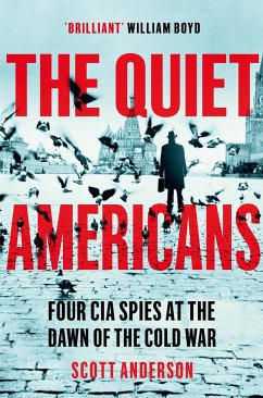 The Quiet Americans - Anderson, Scott