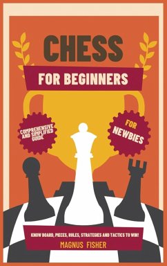 CHESS FOR BEGINNERS - Fisher, Magnus