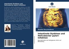 Intestinale Dysbiose und Helicobacter pylori-Infektion - Baryshnikova, Natalia