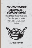 The Low Sodium Beginners' Cooking Guide