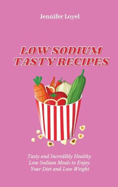 Low Sodium Tasty Recipes - Loyel, Jennifer