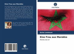 Eine Frau aus Marokko - Lemtouni, Aicha