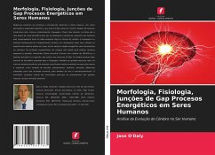 Morfologia, Fisiologia, Junções de Gap Procesos Energéticos em Seres Humanos - O'Daly, Jose