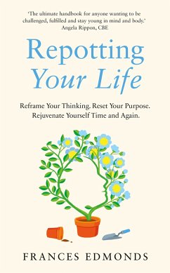 Repotting Your Life - Edmonds, Frances