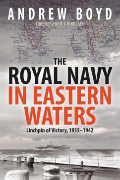 The Royal Navy in Eastern Waters - Boyd, Andrew