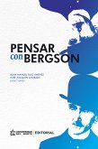 Pensar con Bergson (eBook, PDF)