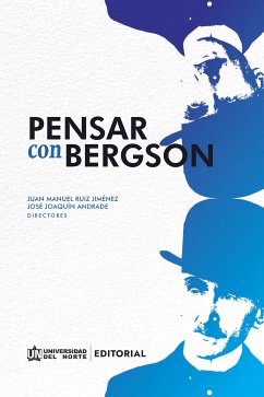 Pensar con Bergson (eBook, PDF)