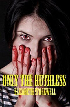 Cover Only the Ruthless (eBook, ePUB)