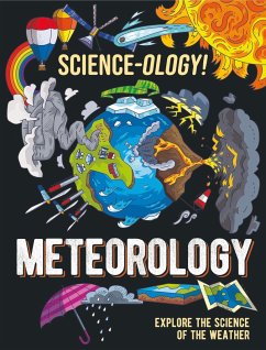 Science-ology!: Meteorology - Claybourne, Anna