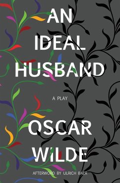 An Ideal Husband (Warbler Classics) - Wilde, Oscar