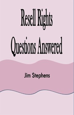 Resell Rights Questions Answered - Stephens, Jim