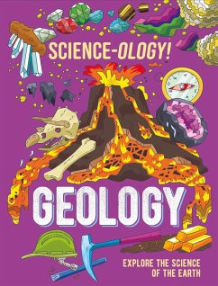 Science-ology!: Geology - Claybourne, Anna