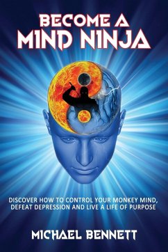 Become a Mind Ninja - Bennett, Michael