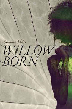 Willow Born - Reed Miles, Shanna