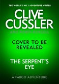 Clive Cussler's The Serpent's Eye (eBook, ePUB)