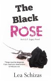 The Black Rose (An A.L.P. Legacy Novel, #2) (eBook, ePUB)