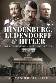 Hindenburg, Ludendorff and Hitler