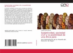 Subjetividad, sociedad civil y la posibilidad de una ética para - Arenas Barchi, Fabrizio