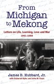 From Michigan to Mekong