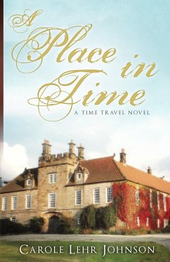 A Place in Time - Johnson, Carole Lehr