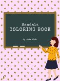 Mandala Coloring Book for Kids Ages 6+ (Printable Version) (fixed-layout eBook, ePUB)