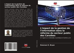 L'impact de la gestion de l'information dans la réforme du secteur public des Caraïbes - Bryan, Emerson O.