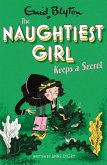 The Naughtiest Girl: Naughtiest Girl Keeps A Secret