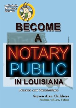 Become a Notary Public in Louisiana - Childress, Steven Alan