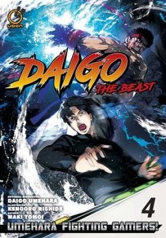 Daigo the Beast: Umehara Fighting Gamers! Volume 4 - Tomoi, Maki