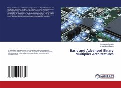 Basic and Advanced Binary Multiplier Architectures - Gundala, Srinivasulu;Basha, M. Mahaboob