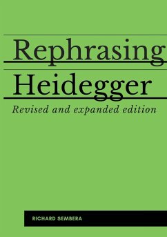 Rephrasing Heidegger - Sembera, Richard