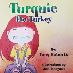 Turquie the Turkey - Roberts, Tony