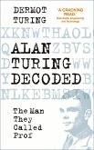 Alan Turing Decoded