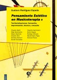 Pensamiento Estético en Musicoterapia II (eBook, ePUB)