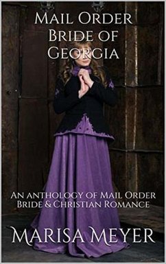 Mail Order Bride of Georgia (eBook, ePUB) - Meyer, Marisa