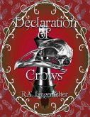 Declaration of Crows (End of Crows, #4) (eBook, ePUB)