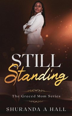 Still Standing - Hall, Shuranda