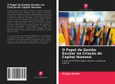 O Papel da Gestão Escolar na Criação do Capital Humano