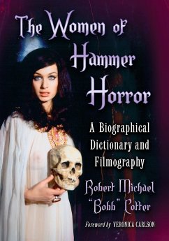 The Women of Hammer Horror - Cotter, Robert Michael "Bobb"