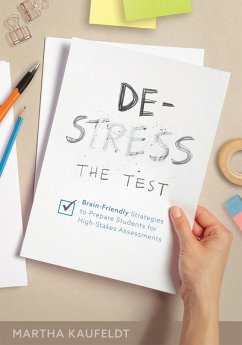 De-Stress the Test (eBook, ePUB) - Kaufeldt, Martha