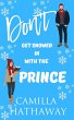 Don't Get Snowed in with the Prince... - Bild 1